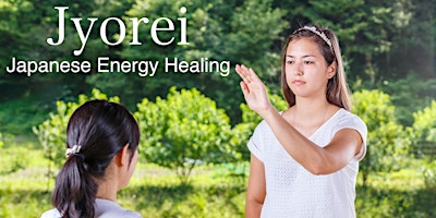 Primaire afbeelding van Transform yourself by Japanese Energy Healing called Jyorei