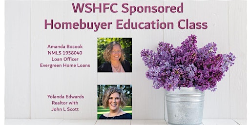 Imagem principal do evento WSHFC  Sponsored Homebuyer Education Class 6.2.24