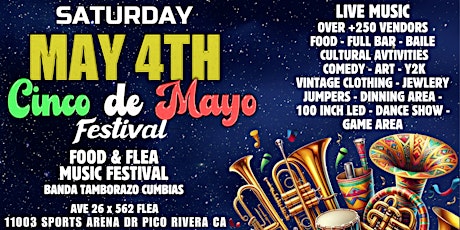 ' Cinco de Mayo Festival '  SAT MAY 4TH