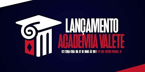 Lançamento Academia Valete - 2024 primary image