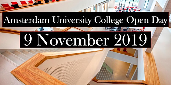 Amsterdam University College Open Day: 9 November 2019