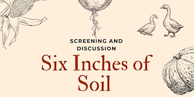 Six Inches of Soil primary image