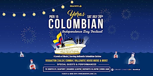 Immagine principale di YERAS Colombian Independence Day Festival | Mega Yacht Infinity Party 