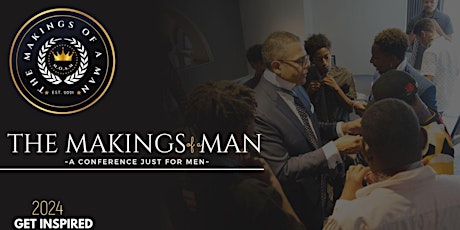 The Makings of a Man Conference (MoaM) 2024