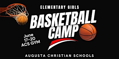 2024 Augusta Christian Lions Girls Elementary Basketball Camp primary image