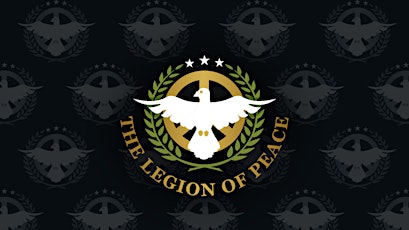 The Legion of Peace Intro