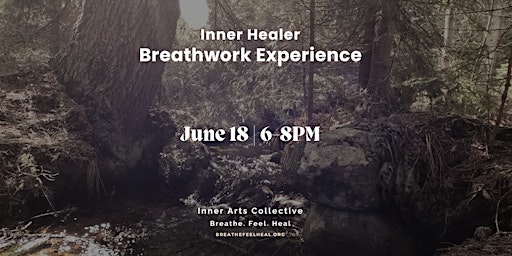 Primaire afbeelding van Inner Healer: Breathwork Experience