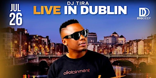 Imagem principal do evento Dj Tira Live in Dublin