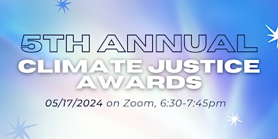 Imagem principal de 350 Bay Area 2024 Climate Justice Awards