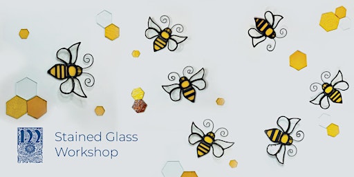 Imagem principal do evento Stained Glass Workshop - Make a bee-utiful Bee