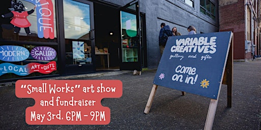 Variable Creatives Fundraiser For New Retail Space primary image