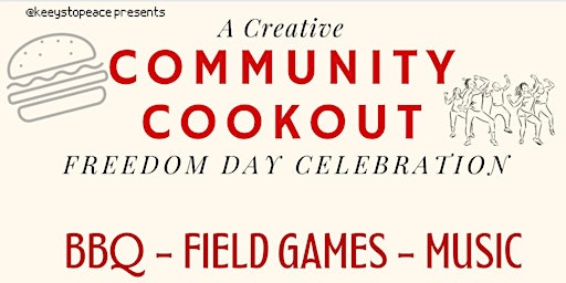 Imagem principal do evento Creative Community Cookout: Freedom Celebration