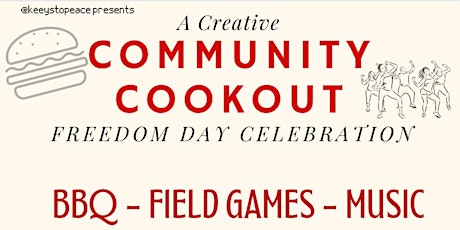 Creative Community Cookout: Freedom Celebration