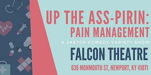 Primaire afbeelding van Up the Ass-pirin: Pain Management