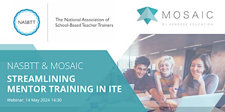 NASBTT & Mosaic | Streamlining Mentor Training in ITE (14 May 2024)