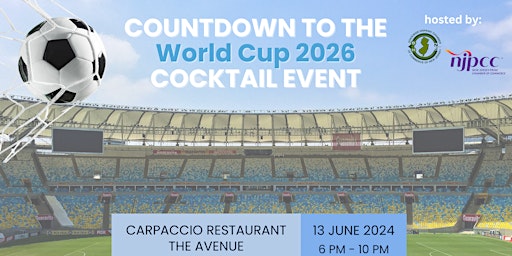 Primaire afbeelding van Countdown to the World Cup 2026 Event hosted by SHCCNJ & NJPCC