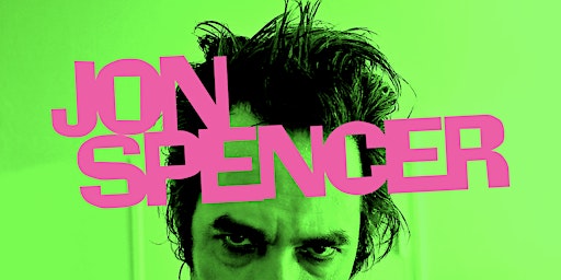 Jon Spencer at The Union primary image