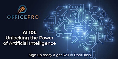 AI 101:  Unlocking the Power of Artificial Intelligence