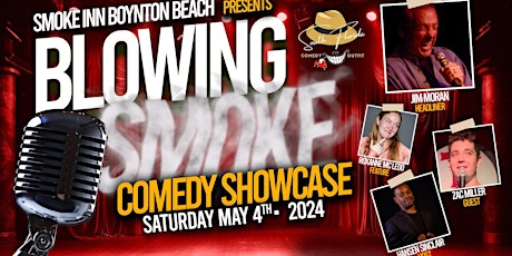 Blowing Smoke Boynton Beach Comedy Showcase
