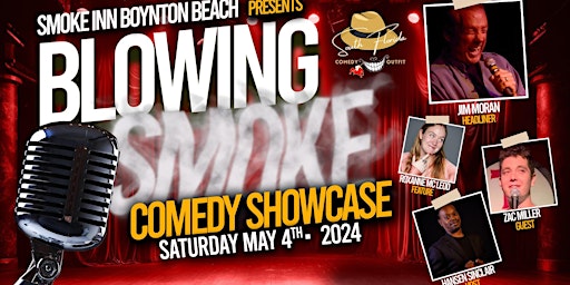 Imagem principal do evento Blowing Smoke Boynton Beach Comedy Showcase