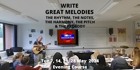 WRITE GREAT MELODIES - 4 Week Evening Course