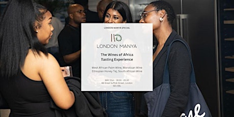 Manya Wines of African - East, South & West