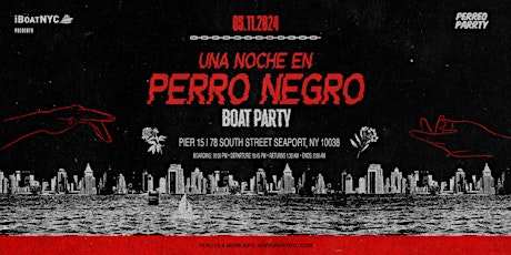 PERRO NEGRO Boat Party Latin & Reggaeton Yacht Cruise NYC