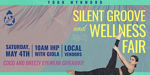 Hauptbild für YO BK Silent Groove + Wellness Fair