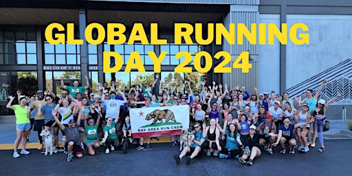 Hauptbild für Bay Area Global Running Day 2024
