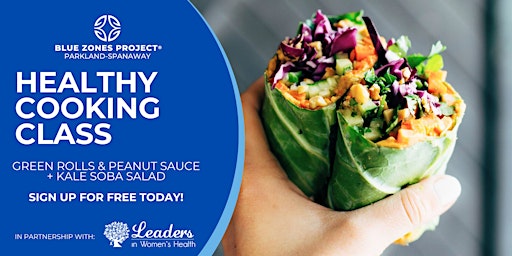 Make Green Rolls & Peanut Sauce with Blue Zones Project Parkland-Spanaway