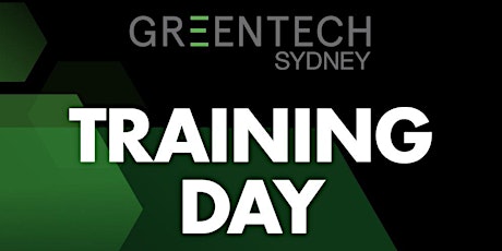 Greentech Sydney Training Day