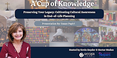 Preserving Your Legacy: Cultural Awareness in End-of-Life Planning