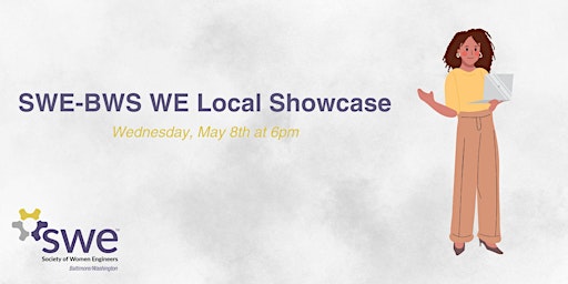 Imagen principal de SWE-BWS: WE Local Showcase Event