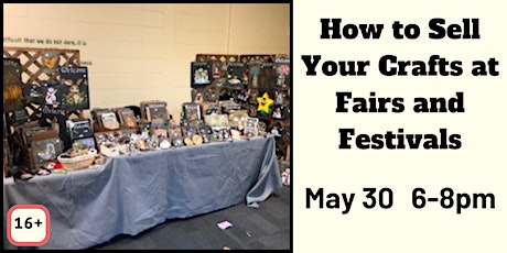 How to Sell Your Crafts at Fairs and Festivals