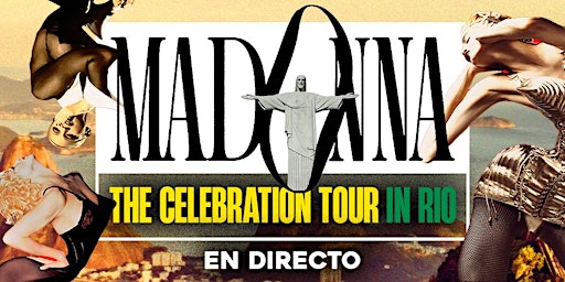 Imagem principal do evento Madonnna en RÍO - EN DIRECTO - VIEWING PARTY!