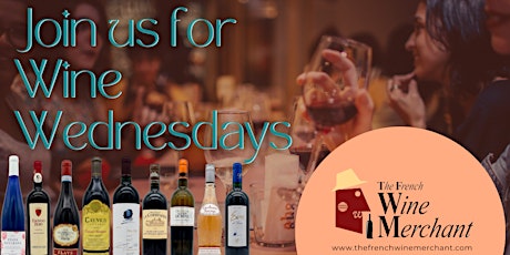 Hauptbild für Wine Wednesday: A Midweek Grape Escape!