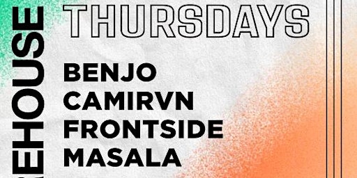 Firehouse College Thursdays • BENJO, MASALA, CAMIRVN, FRONTSIDE • May 2nd primary image