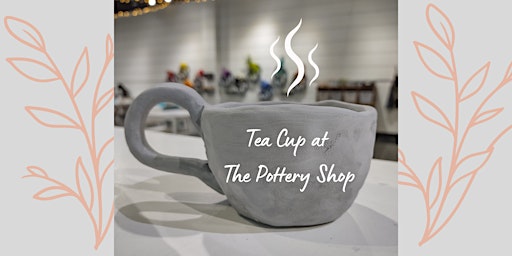Clay Class: Tea Cup Project  primärbild