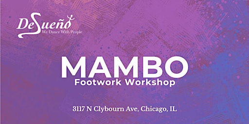 Imagem principal do evento Mambo Intermediate Footwork Workshop