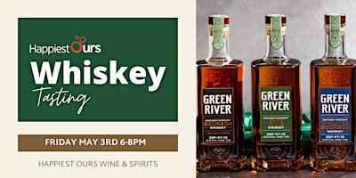 Imagen principal de Green River Whiskey Tasting - Happiest Ours