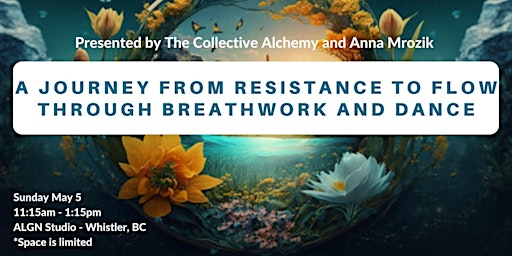Imagem principal de A Journey from Resistance to Flow through Breathwork and Dance