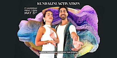 Imagem principal de Kundalini Activation in Ft Lauderdale • 31 May • 2 Facilitators