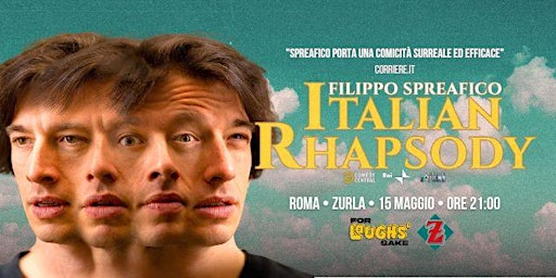 Immagine principale di Italian Rhapsody •  Filippo Spreafico 