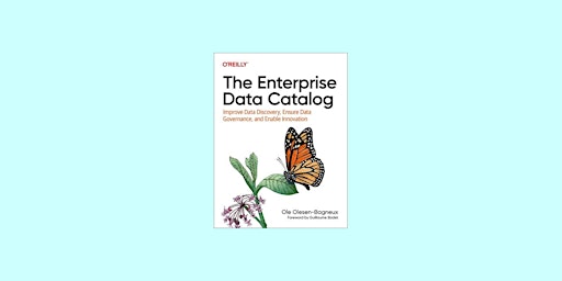 Imagen principal de Download [EPub]] The Enterprise Data Catalog: Improve Data Discovery, Ensur