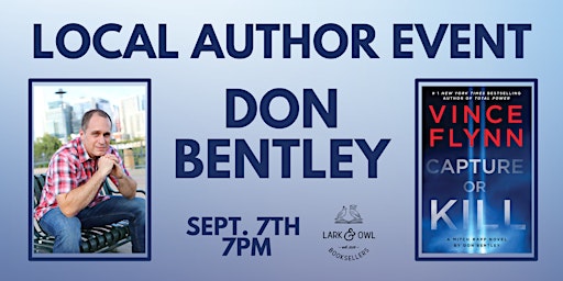 Don Bentley Author Event- CAPTURE OR KILL primary image
