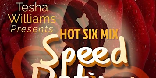 Hot Six Mix: Speed Dating primary image