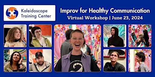 Primaire afbeelding van Improv for Healthy Communication | Virtual Workshop