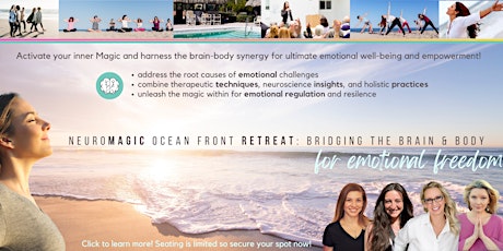 NeuroMAGIC OCEANFRONT Weekend RETREAT for Emotional Freedom