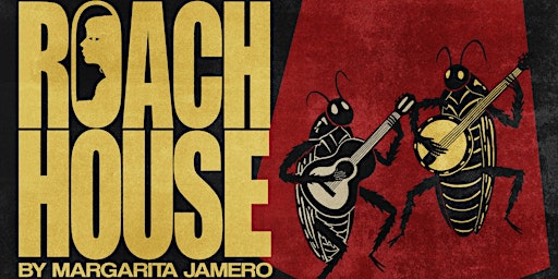 ROACH HOUSE - A Staged Reading primary image
