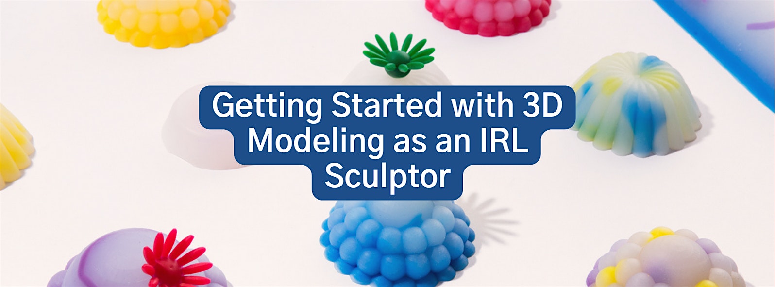 Getting started with 3D Modeling as an IRL Sculptor